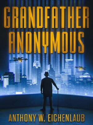 cover image of Grandfather Anonymous